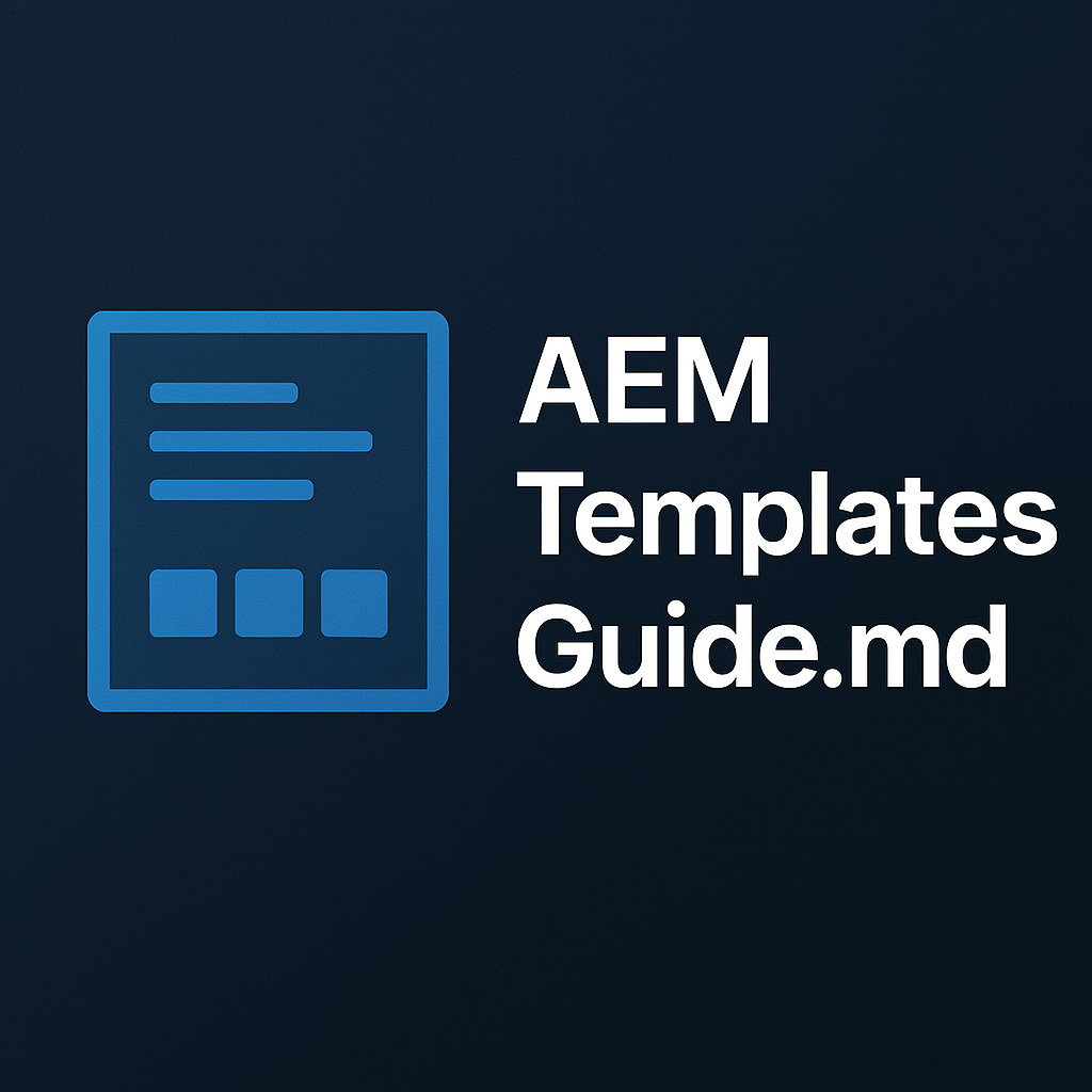 AEM Templates Guide