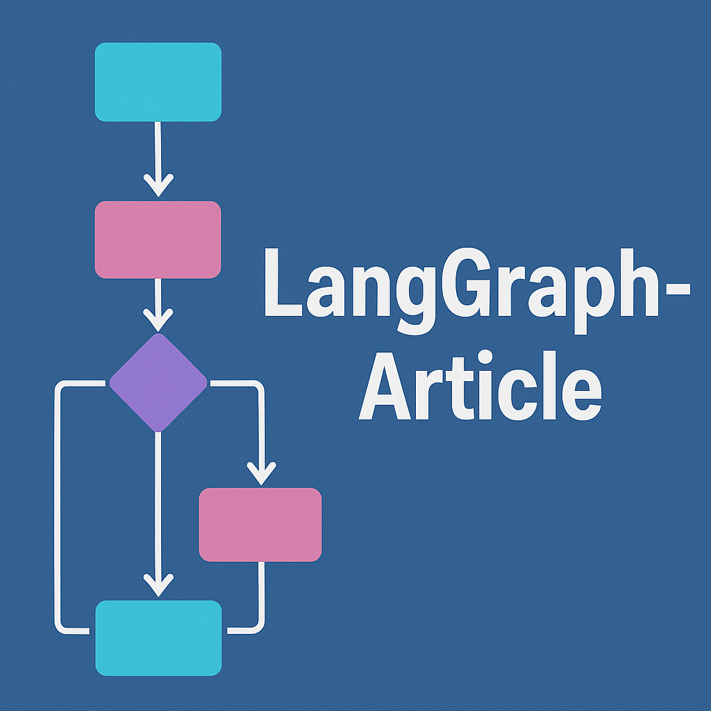 LangGraph Article